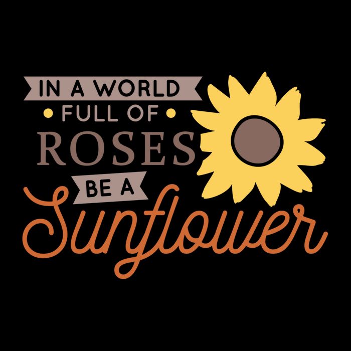 In A World Full Of Roses Be A Sunflower Backpack