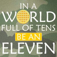 In a World Full of Tens Be An Eleven Waffle Legacy Tie Dye Trucker Hat
