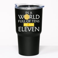 In a World Full of Tens Be An Eleven Waffle Tumbler
