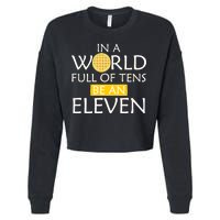 In a World Full of Tens Be An Eleven Waffle Cropped Pullover Crew