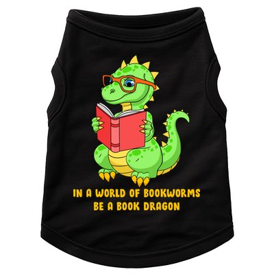 In A World Of Bookworms Be A Book Dragon Doggie Tank