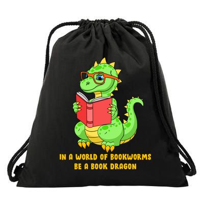In A World Of Bookworms Be A Book Dragon Drawstring Bag
