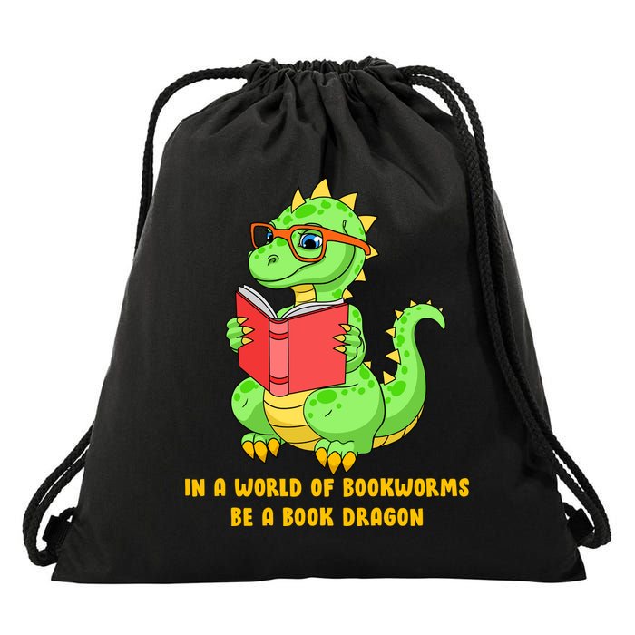 In A World Of Bookworms Be A Book Dragon Drawstring Bag