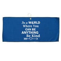 In A World Where You Can Be Anything BE KIND Large Microfiber Waffle Golf Towel