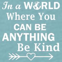 In A World Where You Can Be Anything BE KIND Sueded Cloud Jersey T-Shirt