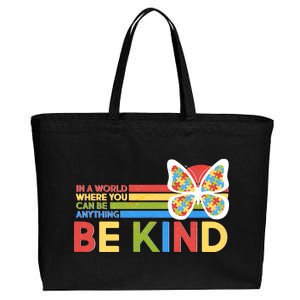 In A World Where You Can Be Anything Be Kind Autism Awareness Cotton Canvas Jumbo Tote