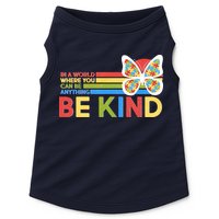 In A World Where You Can Be Anything Be Kind Autism Awareness Doggie Tank