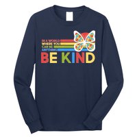 In A World Where You Can Be Anything Be Kind Autism Awareness Long Sleeve Shirt