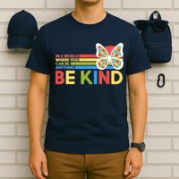 In A World Where You Can Be Anything Be Kind Autism Awareness T-Shirt