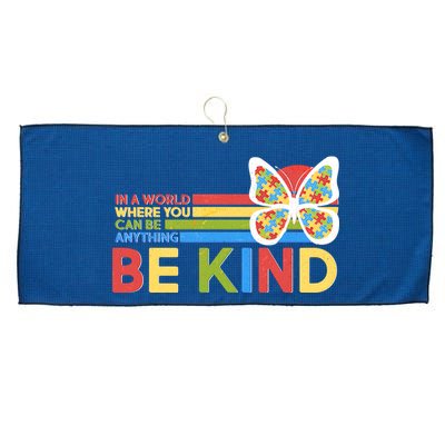 In A World Where You Can Be Anything Be Kind Autism Awareness Large Microfiber Waffle Golf Towel