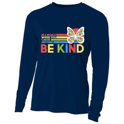 In A World Where You Can Be Anything Be Kind Autism Awareness Cooling Performance Long Sleeve Crew