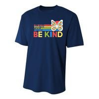 In A World Where You Can Be Anything Be Kind Autism Awareness Youth Performance Sprint T-Shirt