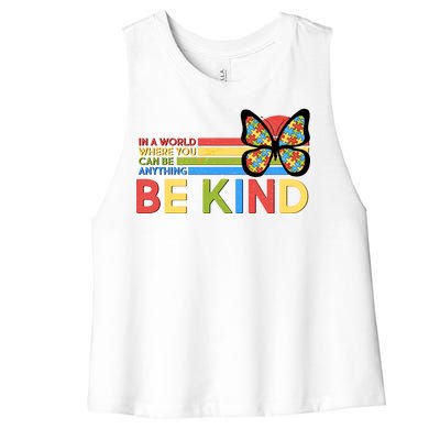 In A World Where You Can Be Anything Be Kind Autism Awareness Women's Racerback Cropped Tank