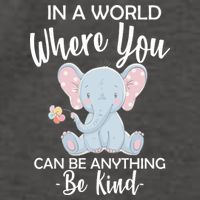 In a World Where You Can Be Anything Be Kind Elephant Vector Backpack