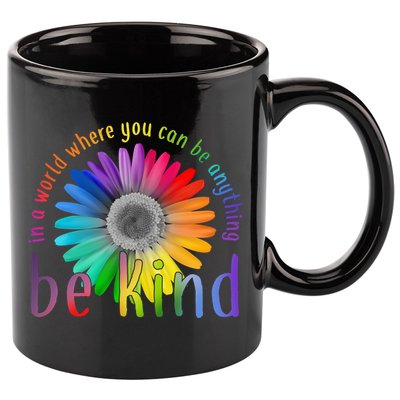 In a world where you can be anything be kind flower 11oz C Handle Ceramic Mug