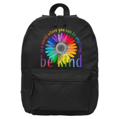 In a world where you can be anything be kind flower 16 in Basic Backpack