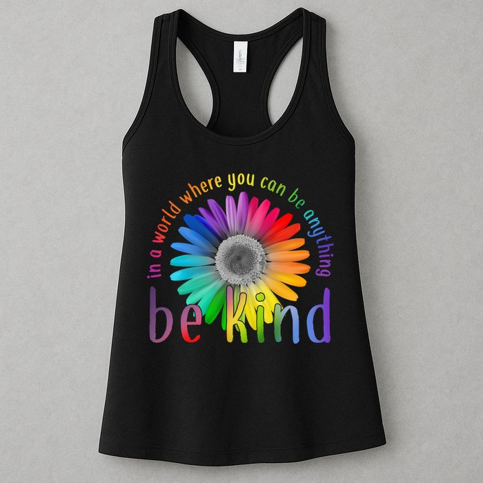In a world where you can be anything be kind flower Womens Tank Top