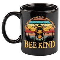 In A World Where You Can Be Anything Bee Kind 11oz C Handle Ceramic Mug