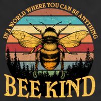 In A World Where You Can Be Anything Bee Kind Trucker Hat