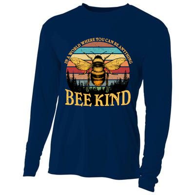 In A World Where You Can Be Anything Bee Kind Cooling Performance Long Sleeve Crew