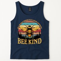 In A World Where You Can Be Anything Bee Kind Tank Top