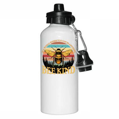 In A World Where You Can Be Anything Bee Kind Aluminum Water Bottle