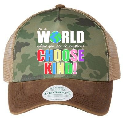 In a World Where You Can Be Anything Choose Kind Legacy Tie Dye Trucker Hat