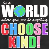 In a World Where You Can Be Anything Choose Kind Cool Comfort Performance Bucket Hat