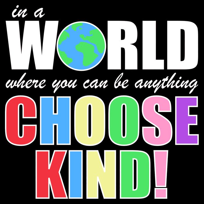 In a World Where You Can Be Anything Choose Kind Drawstring Bag