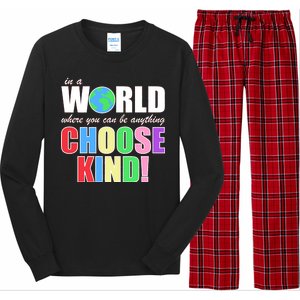 In a World Where You Can Be Anything Choose Kind Long Sleeve Pajama Set