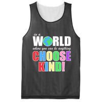 In a World Where You Can Be Anything Choose Kind Mesh Reversible Basketball Jersey Tank