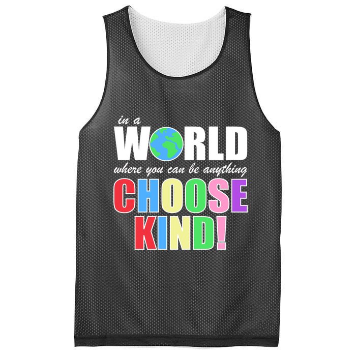 In a World Where You Can Be Anything Choose Kind Mesh Reversible Basketball Jersey Tank