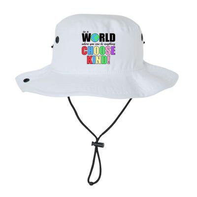 In a World Where You Can Be Anything Choose Kind Legacy Cool Fit Booney Bucket Hat