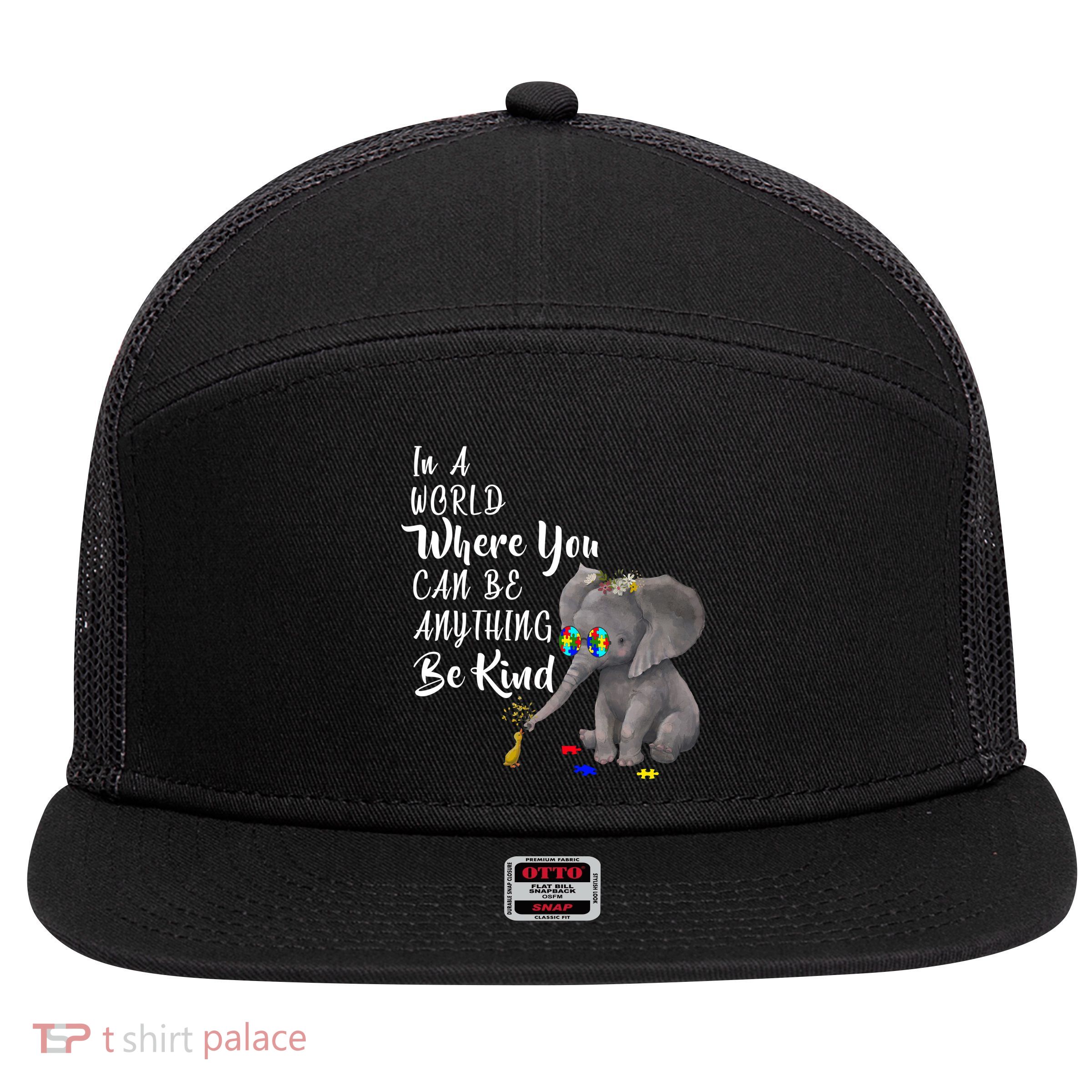 In A World Where You Can Be Kind 7 Panel Mesh Trucker Snapback Hat