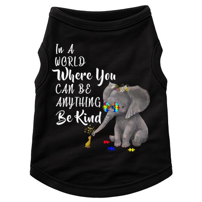 In A World Where You Can Be Kind Doggie Tank