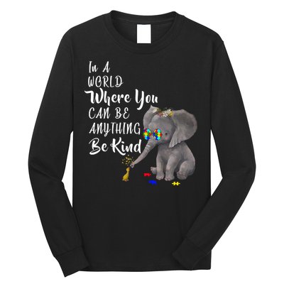 In A World Where You Can Be Kind Long Sleeve Shirt