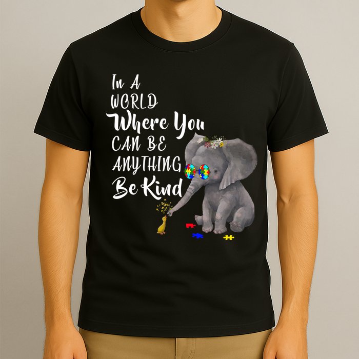 In A World Where You Can Be Kind T-Shirt