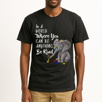 In A World Where You Can Be Kind Tall T-Shirt