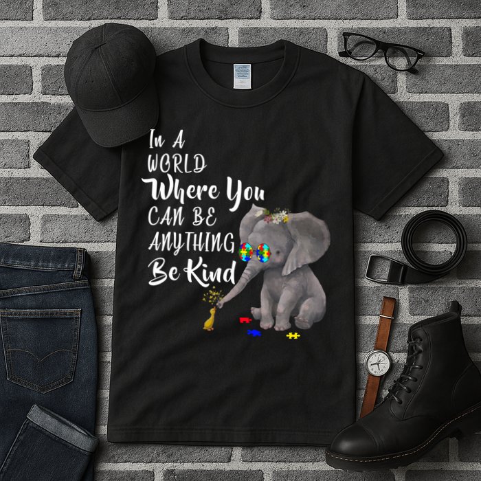 In A World Where You Can Be Kind Tall T-Shirt