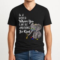 In A World Where You Can Be Kind V-Neck T-Shirt