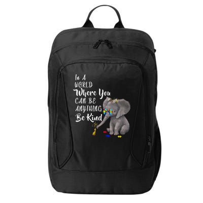 In A World Where You Can Be Kind City Backpack