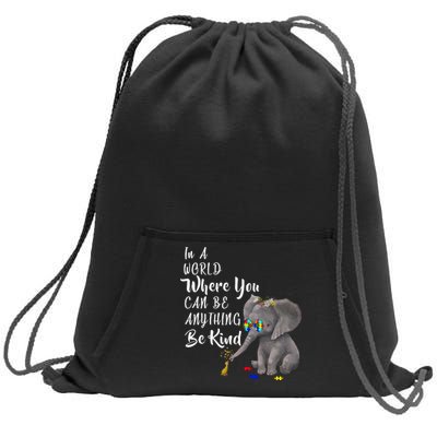 In A World Where You Can Be Kind Sweatshirt Cinch Pack Bag