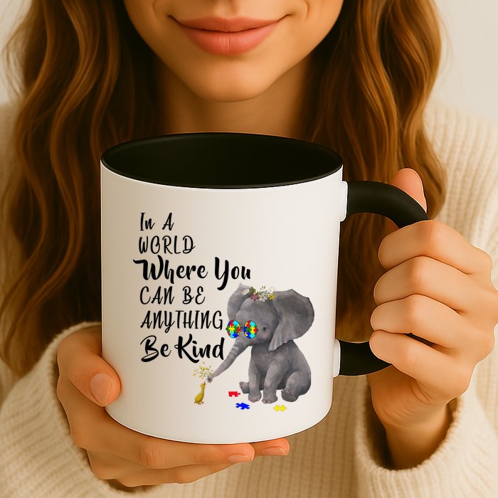In A World Where You Can Be Kind Mug