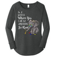 In A World Where You Can Be Kind Women's Perfect Tri Tunic Long Sleeve Shirt