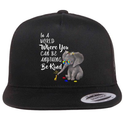 In A World Where You Can Be Kind Flat Bill Trucker Hat