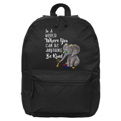 In A World Where You Can Be Kind 16 in Basic Backpack