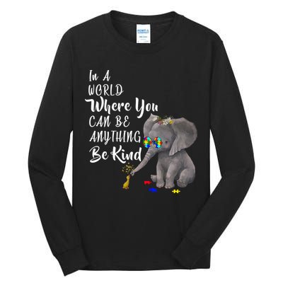 In A World Where You Can Be Kind Tall Long Sleeve T-Shirt