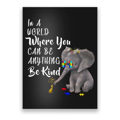 In A World Where You Can Be Kind Poster