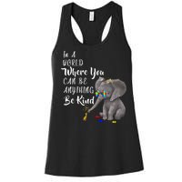 In A World Where You Can Be Kind Women's Racerback Tank