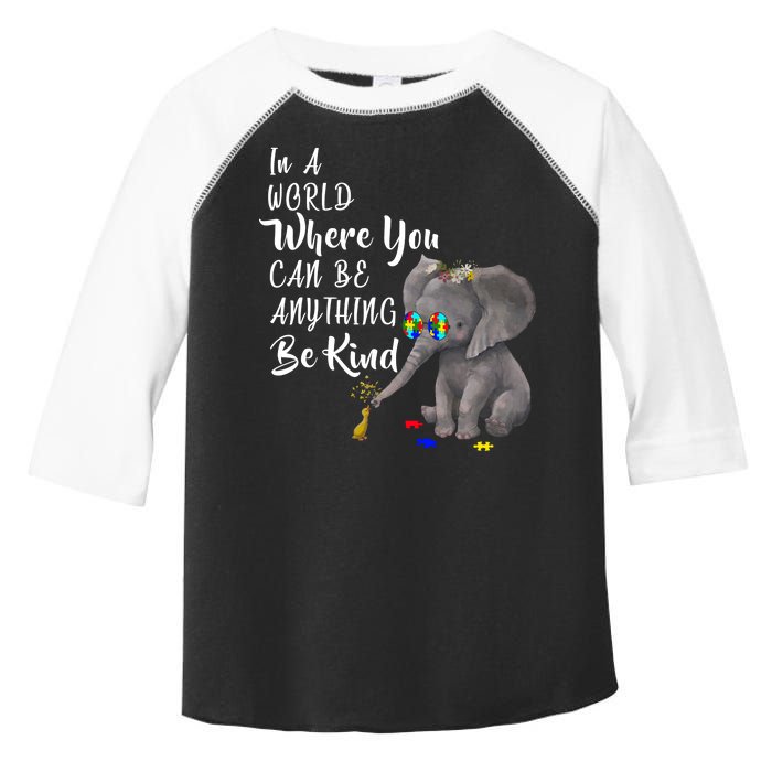 In A World Where You Can Be Kind Toddler Fine Jersey T-Shirt